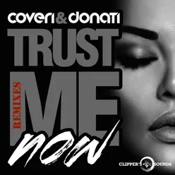 Trust Me Now-Remixes
