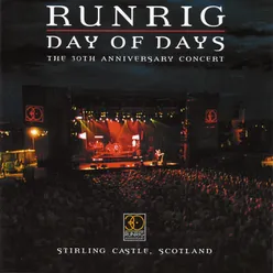 Day of Days: The 30th Anniversary Concert-Live at Stirling Castle, Scotland
