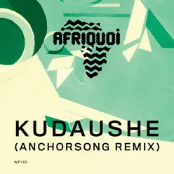Kudaushe-Remixes