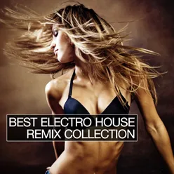 Best Electro House Remix Collection
