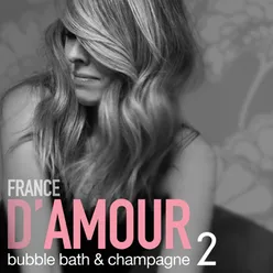 Bubble Bath & Champagne, Vol. 2