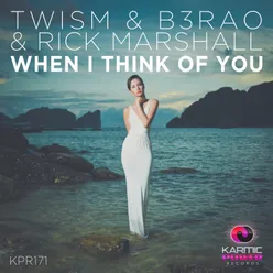 When I Think of You-TWISM & B3RAO LDN Calling NYC Instrumental Remix