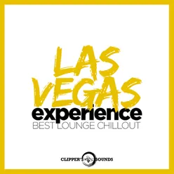 Las Vegas Experience-Best Lounge Chillout