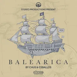 Balearica 2016-Chus & Ceballos Mixtape