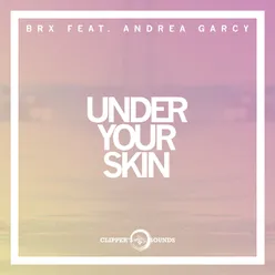 Under Your Skin-Radio Edit