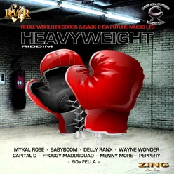 Heavyweight Riddim-Heavyweight Rhythmm