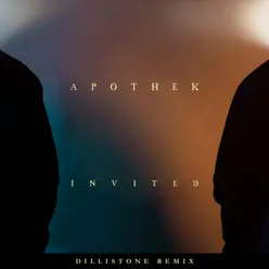 Invited-Dillistone Remix