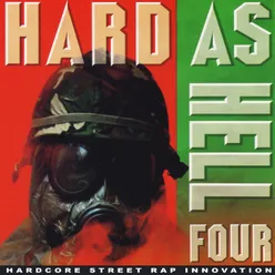 Hard as Hell, Vol. 4-Hardcore Street Rap Innovation