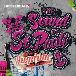 Auf der Reeperbahn nachts um halb eins-The Sound of St. Pauli