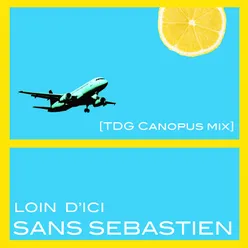 Loin d'ici-TDG Canopus Mix