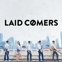 Laid Comers