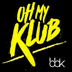 Oh My Klub-Intro