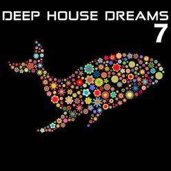 Deep House Dreams 7