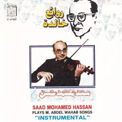 Rawae' Khalida-Plays M. Abdel Wahab Songs