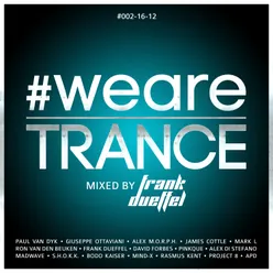 #WeAreTrance #002-16-12-Mixed By Frank Dueffel