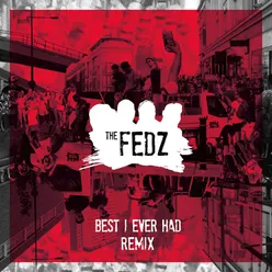 Best I Ever Had-Remix