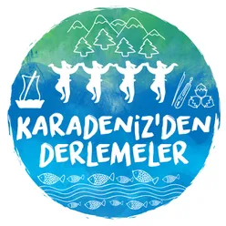 Karadeniz'den Derlemeler