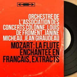 Mozart: La Flûte enchantée en français, Extracts