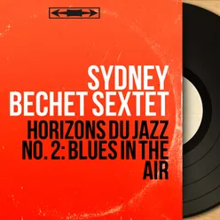 Horizons du jazz No. 2: Blues In The Air