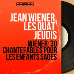 30 Chantefables pour les enfants sages: No. 2, Le coucou