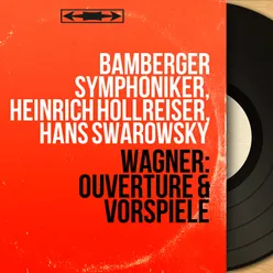 Tannhäuser: Ouvertüre