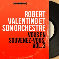 Valses: Souviens-toi / Sympathie / Petite maison grise / Missouri Waltz