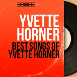 Best songs of Yvette Horner