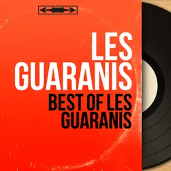 Best of Les Guaranis