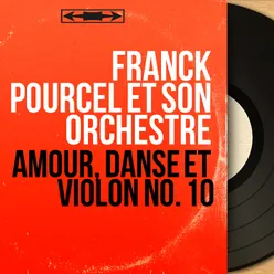 Amour, danse et violon No. 10-Mono version