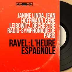 Ravel: L'heure espagnole