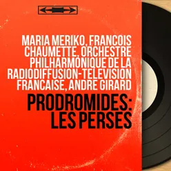 Prodromidès: Les Perses