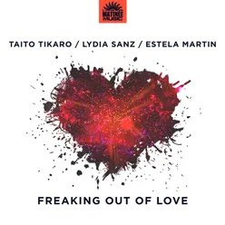 Freaking out of Love-Carlo Lucca, Phil Daras, Felipe Querol Remix