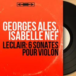 Leclair: 6 Sonates pour violon