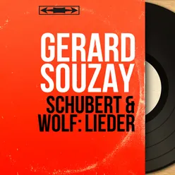 Schubert & Wolf: Lieder