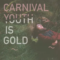 Youth Is Gold