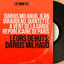 Leurs débuts: Darius Milhaud