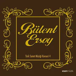 Bülent Ersoy-Türk Sanat Müziği Konseri, Vol. 4