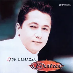 Aşk Olmazsa