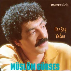 Her Şey Yalan