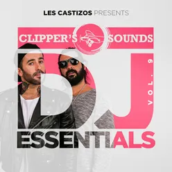 Clipper's Sounds DJ Essentials, Vol. 9-Mixed by Les Castizos