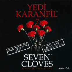 Yedi Karanfil, Vol. 7-Seven Cloves Enstrumantal