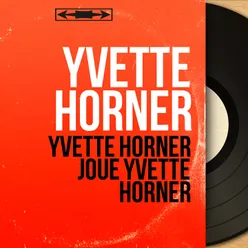 Yvette Horner joue Yvette Horner