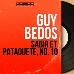 Sabir et Pataouète, no. 10-Mono Version