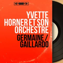 Germaine / Gaillardo-Mono Version