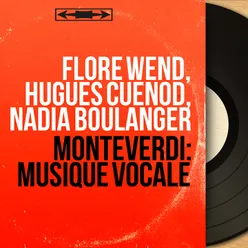 Monteverdi: Musique vocale