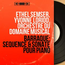 Barraqué: Séquence & Sonate pour piano