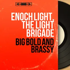 Big Bold and Brassy-Mono Version