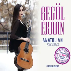 Anatolian Folk Songs-Classical Guitar