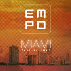 Miami 2017 by EMPO