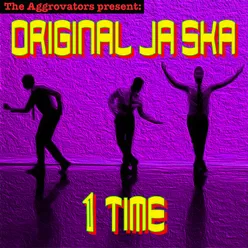 Original Ja Ska 1 Time